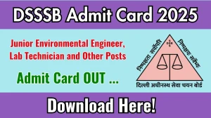 DSSSB Junior Environmental Engineer, Lab Technician and Other Posts Admit Card 2025 Out aai.aero Get Direct Link Here DSSSB Junior Environmental Engineer, Lab Technician and Other Posts Admit Card 2025 Out aai.aero Get Direct Link Here
