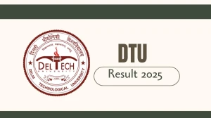 DTU Result 2025 Released at dtu.ac.in Direct Link to Download 1st Sem Result