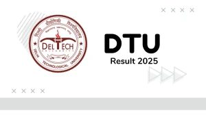 DTU Result 2025 Released at dtu.ac.in Direct Link to Download 5th Sem Result