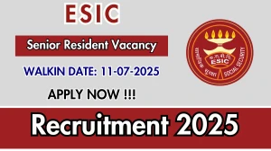 ESIC Senior Resident Recruitment 2025 – Walk in for 17 Posts ESIC Senior Resident Recruitment 2025 – Walk in for 17 Posts
