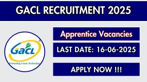 GACL Apprentice Recruitment 2025 - Apply Online
