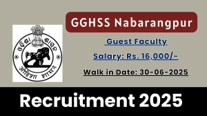 GGHSS Nabarangpur Guest Faculty Recruitment 2025 – Walk in