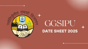 GGSIPU Date Sheet 2025 Announced @ ipu.ac.in Details Here