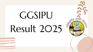 GGSIPU Result 2025 Released at ggsipu.ac.in Direct Link to Download UG Course Result
