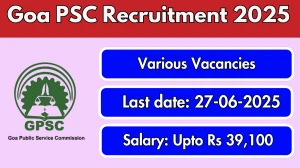 Goa PSC Recruitment 2025 - Apply Online for 24 Clinical Psychologist, Junior Radiologist and Other Posts