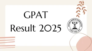 GPAT Result 2025 OUT at natboard.edu.in Download Pharmacy Aptitude Scorecard, Merit List PDF Here