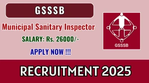 GSSSB Municipal Sanitary Inspector Recruitment 2025 - Apply Online for 08 Posts GSSSB Municipal Sanitary Inspector Recruitment 2025 - Apply Online for 08 Posts