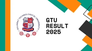 GTU Result 2025 Released at gtu.ac.in Direct Link to Download 1st, 4th, 7th, 8th Sem Result