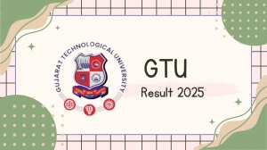 GTU Result 2025 Released at gtu.ac.in Direct Link to Download 6th Sem Result GTU Result 2025 Released at gtu.ac.in Direct Link to Download 6th Sem Result