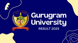 Gurugram University Result 2025 Released at gurugramuniversity.ac.in Direct Link to Download 1st, 3rd, 5th Sem Result Gurugram University Result 2025 Released at gurugramuniversity.ac.in Direct Link to Download 1st, 3rd, 5th Sem Result