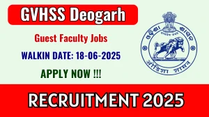 GVHSS Deogarh Guest Faculty Recruitment 2025 – Walk in