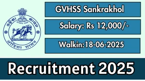 GVHSS Sankrakhol Guest Faculties Recruitment 2025 – Walk in