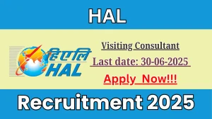 HAL Visiting Consultant Recruitment 2025 - Apply Offline