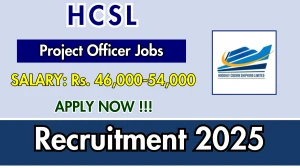 HCSL Project Officer Recruitment 2025 - Apply Online HCSL Project Officer Recruitment 2025 - Apply Online