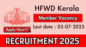 HFWD Kerala Member Recruitment 2025 - Apply Offline
