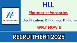 HLL Recruitment 2025 – Walk in for Pharmacist, Assistant Pharmacist Posts HLL Recruitment 2025 – Walk in for Pharmacist, Assistant Pharmacist Posts