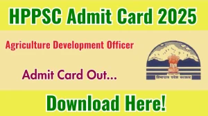 HPPSC ADO Admit Card 2025 Out hppsc.hp.gov.in Get Direct Link Here