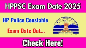 HPPSC HP Police Constable Exam Date 2025 Announced at hppsc.hp.gov.in Exam details here