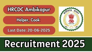 HRCDC Ambikapur Recruitment 2025 - Apply Offline for 02 Helper, Cook Posts