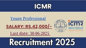ICMR Young Professional Recruitment 2025 - Apply Online for 12 Posts