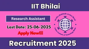 IIT Bhilai Research Assistant Recruitment 2025 - Apply Online IIT Bhilai Research Assistant Recruitment 2025 - Apply Online
