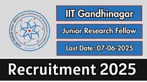IIT Gandhinagar Junior Research Fellow Recruitment 2025 - Apply Online