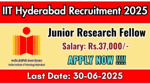 IIT Hyderabad Junior Research Fellow Recruitment 2025 - Apply Offline IIT Hyderabad Junior Research Fellow Recruitment 2025 - Apply Offline