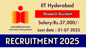IIT Hyderabad Research Assistant Recruitment 2025 - Apply Online IIT Hyderabad Research Assistant Recruitment 2025 - Apply Online