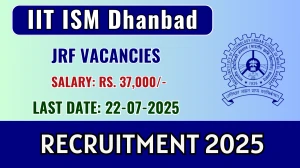 IIT ISM Dhanbad Junior Research Fellow Recruitment 2025 - Apply Offline