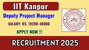 IIT Kanpur Deputy Project Manager Recruitment 2025 - Apply Offline IIT Kanpur Deputy Project Manager Recruitment 2025 - Apply Offline