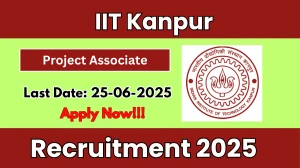 IIT Kanpur Project Associate Recruitment 2025 - Apply Online IIT Kanpur Project Associate Recruitment 2025 - Apply Online