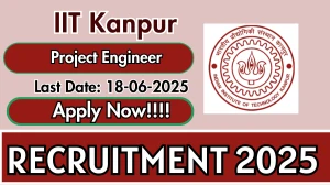 IIT Kanpur Project Engineer Recruitment 2025 - Apply Online