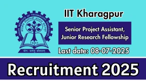 IIT Kharagpur Recruitment 2025 - Apply Online for 02 Senior Project Assistant, Junior Research Fellowship Posts