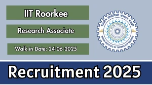 IIT Roorkee Research Associate Recruitment 2025 – Walk in