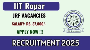 IIT Ropar Junior Research Fellow Recruitment 2025 - Apply Offline IIT Ropar Junior Research Fellow Recruitment 2025 - Apply Offline