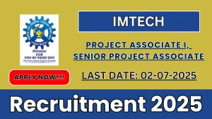IMTECH Recruitment 2025 - Apply Online for 04 Project Associate I, Senior Project Associate Posts IMTECH Recruitment 2025 - Apply Online for 04 Project Associate I, Senior Project Associate Posts