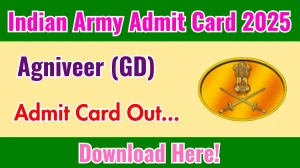 Indian Army Agniveer (GD) Admit Card 2025 Out joinindianarmy.nic.in Get Direct Link Here Indian Army Agniveer (GD) Admit Card 2025 Out joinindianarmy.nic.in Get Direct Link Here