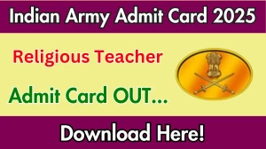 Indian Army Religious Teacher Admit Card 2025 Out joinindianarmy.nic.in Get Direct Link Here Indian Army Religious Teacher Admit Card 2025 Out joinindianarmy.nic.in Get Direct Link Here