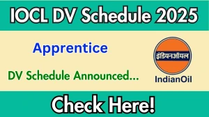 IOCL Apprentice DV Schedule 2025: Check Document Verification Date @ iocl.com IOCL Apprentice DV Schedule 2025: Check Document Verification Date @ iocl.com