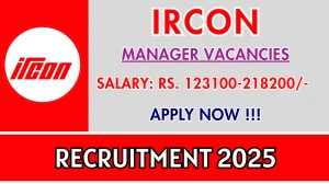 IRCON Recruitment 2025 - Apply Offline for 01 Chief General Manager/ General Manager Posts