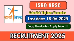 ISRO NRSC Scientist/ Engineer Recruitment 2025 - Apply Online for 31 Posts