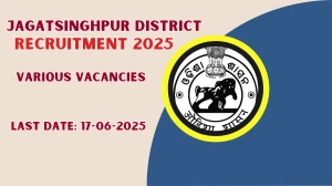 Jagatsinghpur District Recruitment 2025 - Apply Offline for 50 Lunch Driver, Boat Khalasi Posts Jagatsinghpur District Recruitment 2025 - Apply Offline for 50 Lunch Driver, Boat Khalasi Posts