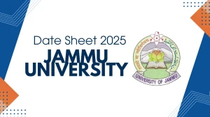 Jammu University Date Sheet 2025 Announced @ jammuuniversity.ac.in Details Here Jammu University Date Sheet 2025 Announced @ jammuuniversity.ac.in Details Here
