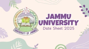 Jammu University Date Sheet 2025 Announced @ jammuuniversity.ac.in Details Here Jammu University Date Sheet 2025 Announced @ jammuuniversity.ac.in Details Here