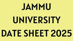 Jammu University Date Sheet 2025 Out For 6th Semester @ coeju.com Details Here