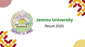 Jammu University Result 2025 Released at jammuuniversity.ac.in Direct Link to Download 1st, 3rd, 4th, 5th, 6th Sem Result