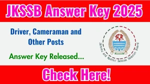 JKSSB Answer Key 2025 Out jkssb.nic.in Download Driver, Cameraman and Other Posts Answer Key Here