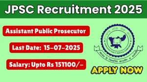 JPSC Assistant Public Prosecutor Recruitment 2025 - Apply Online for 26 Posts