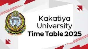 Kakatiya University Time Table 2025 Announced @ kuexams.org Details Here Kakatiya University Time Table 2025 Announced @ kuexams.org Details Here