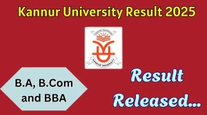 Kannur University Result 2025 Out at kannuruniversity.ac.in Direct Link to Download 2nd and 5th Semester Result